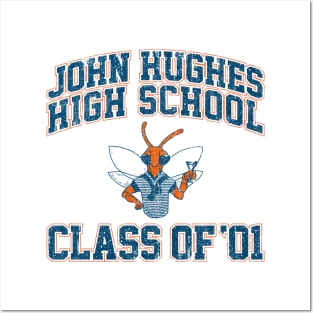 John Hughes High School Class of 01 (Variant) Posters and Art